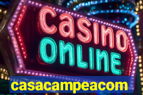 casacampeacom