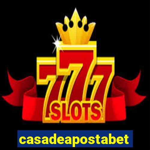 casadeapostabet