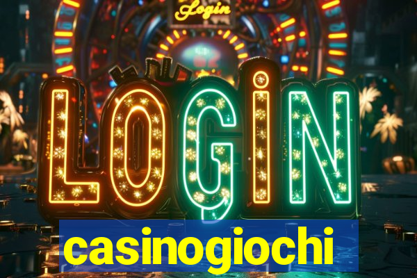 casinogiochi