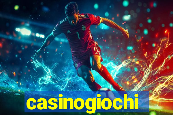 casinogiochi