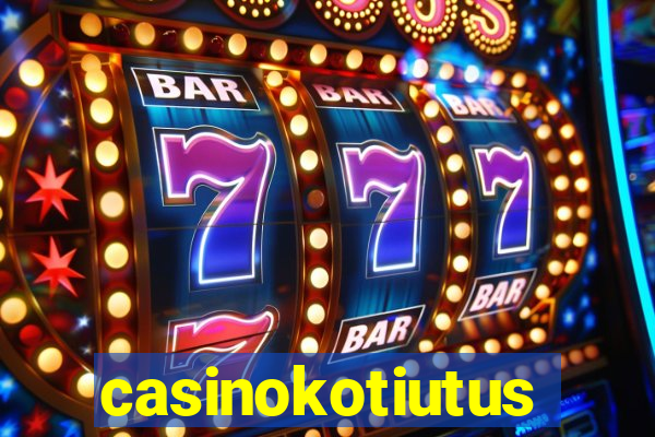 casinokotiutus