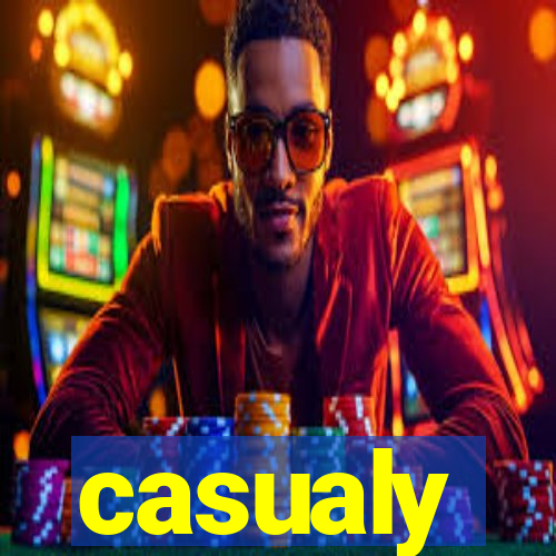 casualy