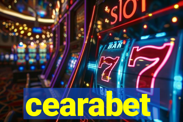 cearabet