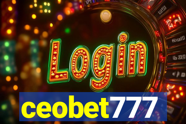 ceobet777