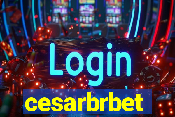 cesarbrbet