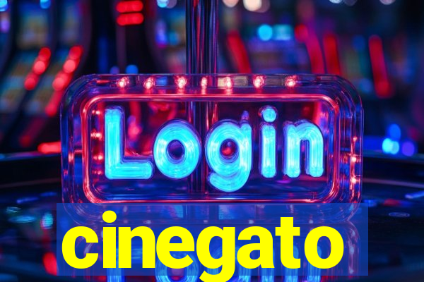 cinegato