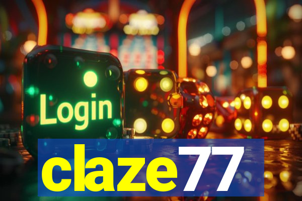 claze77