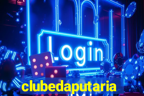 clubedaputaria