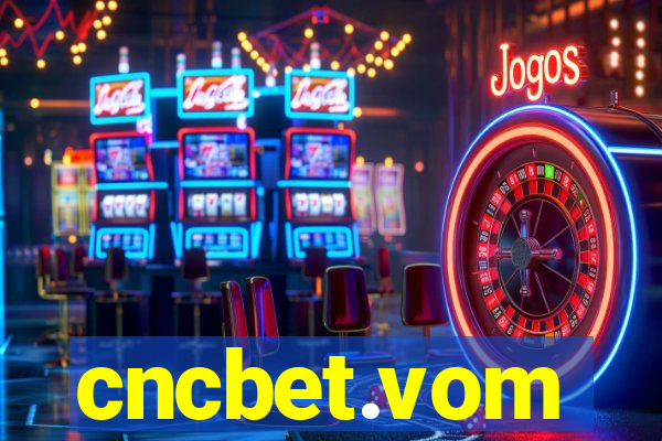 cncbet.vom