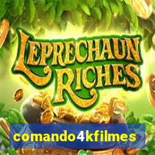 comando4kfilmes