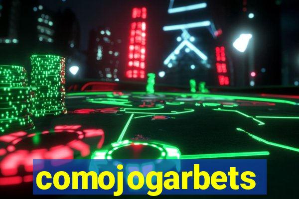 comojogarbets
