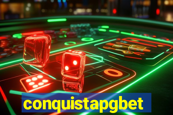 conquistapgbet