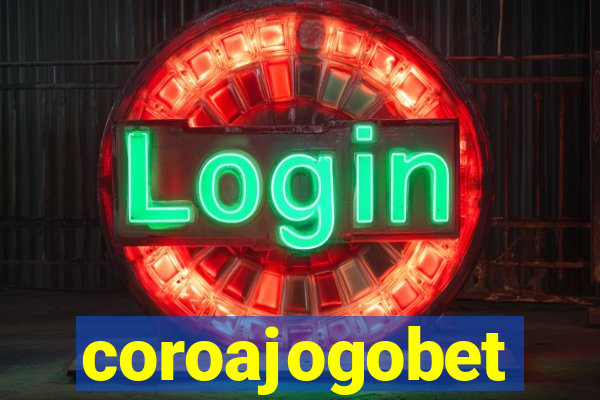 coroajogobet