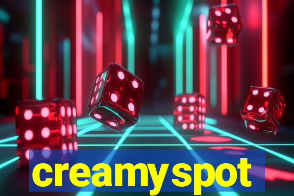 creamyspot
