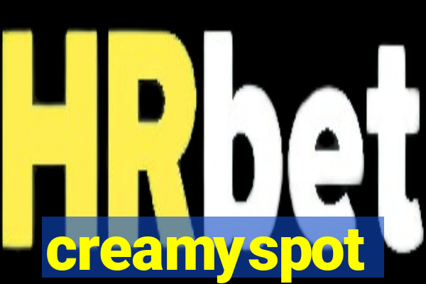 creamyspot