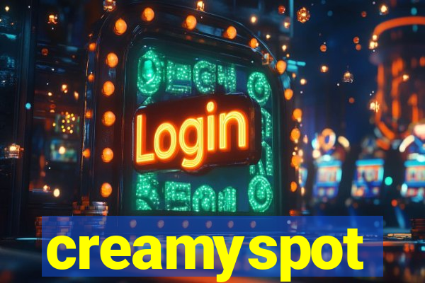 creamyspot