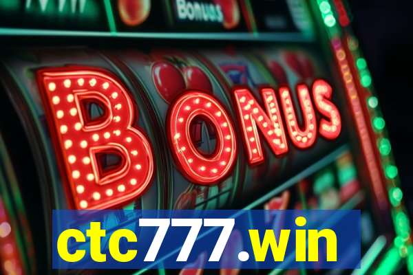 ctc777.win