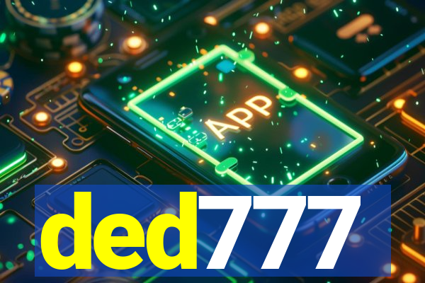 ded777
