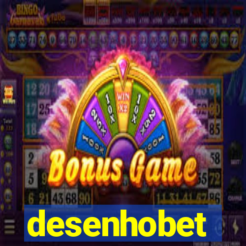 desenhobet