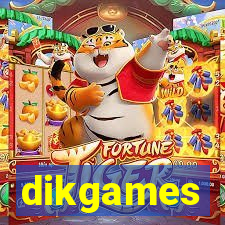 dikgames