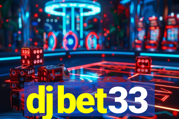 djbet33