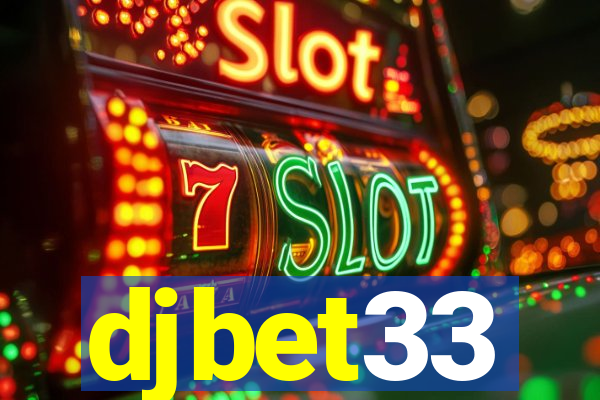 djbet33