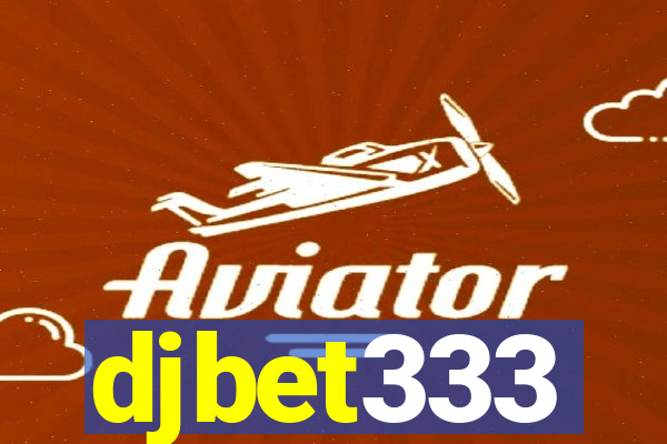 djbet333