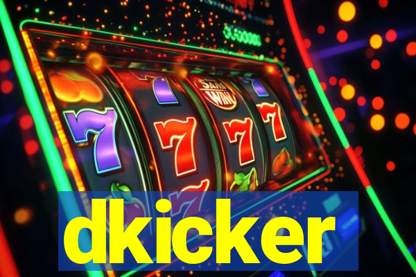 dkicker