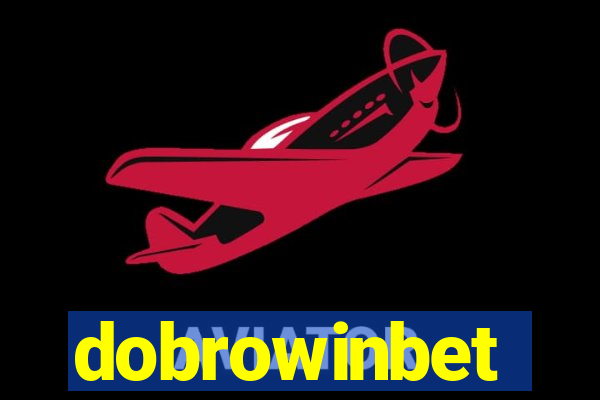 dobrowinbet