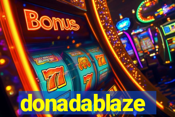 donadablaze