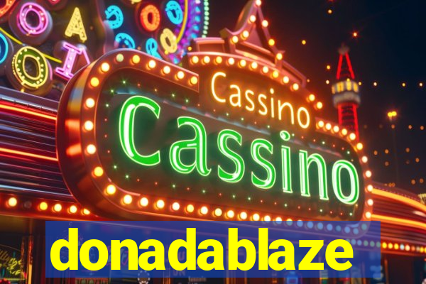 donadablaze