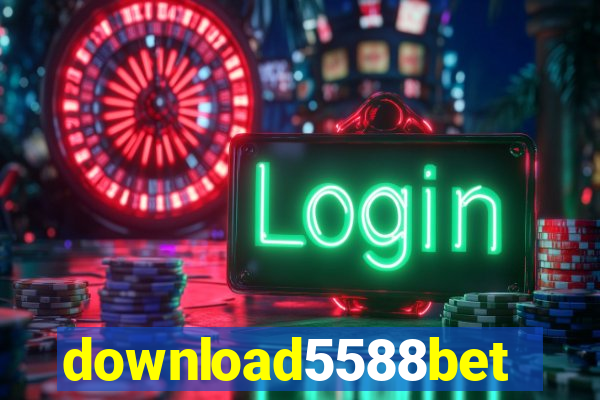 download5588bet