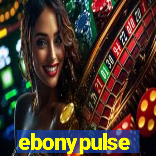 ebonypulse