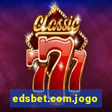 edsbet.com.jogos.app