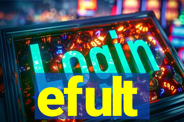 efult