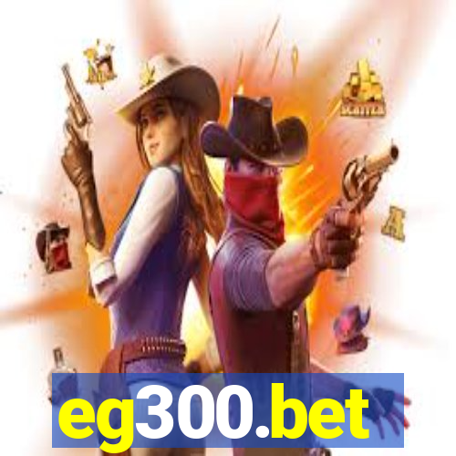 eg300.bet