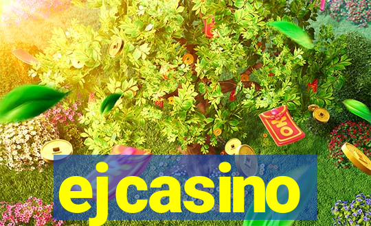ejcasino
