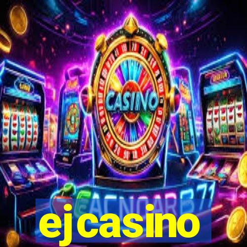 ejcasino