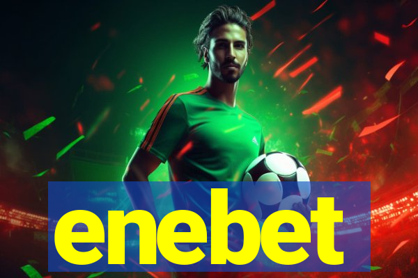 enebet