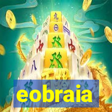 eobraia