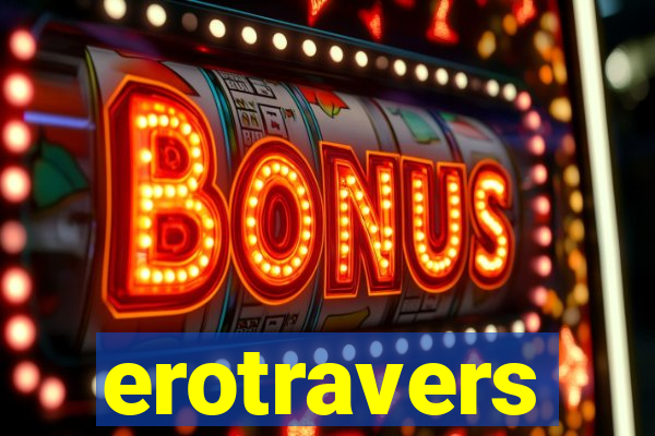 erotravers