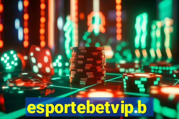esportebetvip.bet