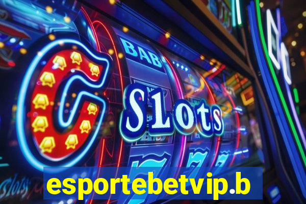 esportebetvip.bet