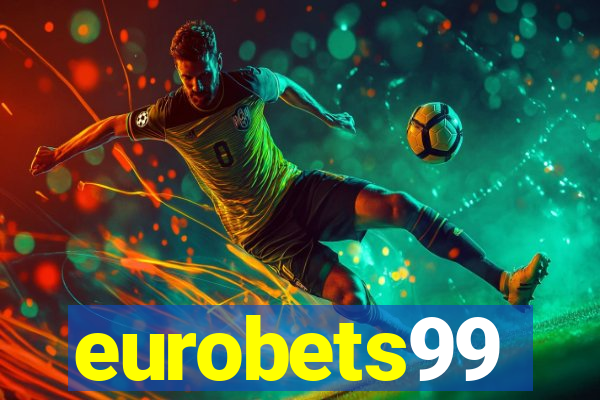 eurobets99