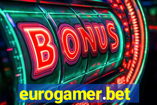 eurogamer.bet