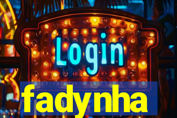 fadynha