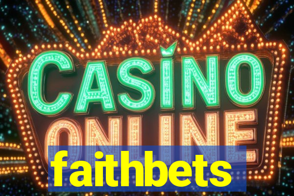 faithbets