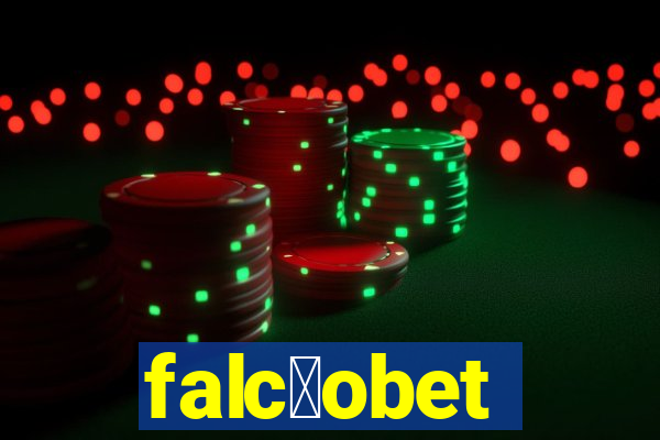 falc茫obet
