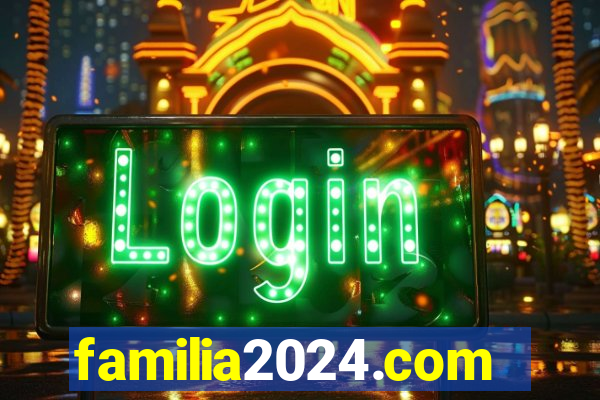 familia2024.com