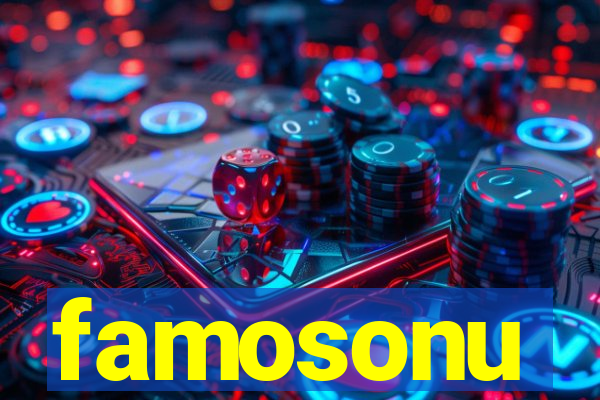 famosonu